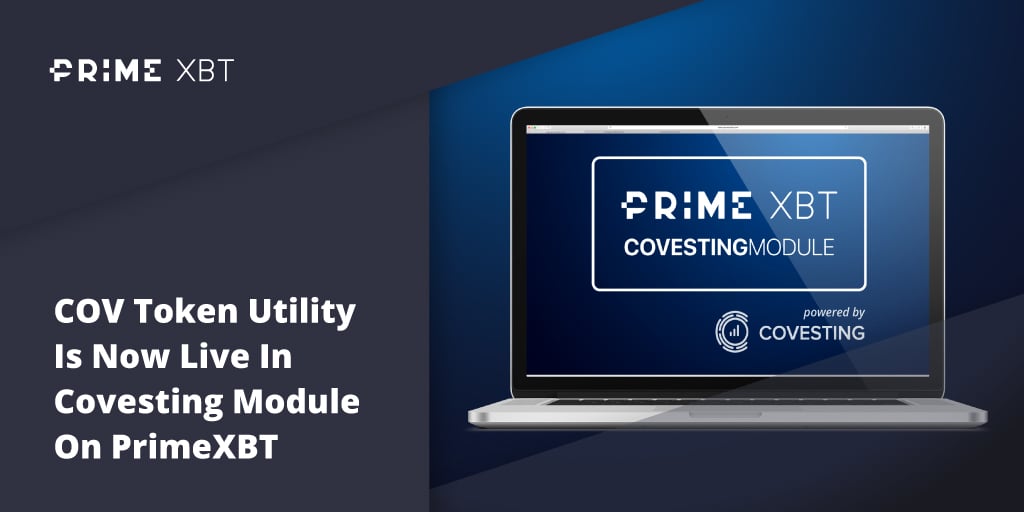 COV Token Utility Is Now Live In Covesting Module On Top Coin Miners - Blog Primexbt covest module