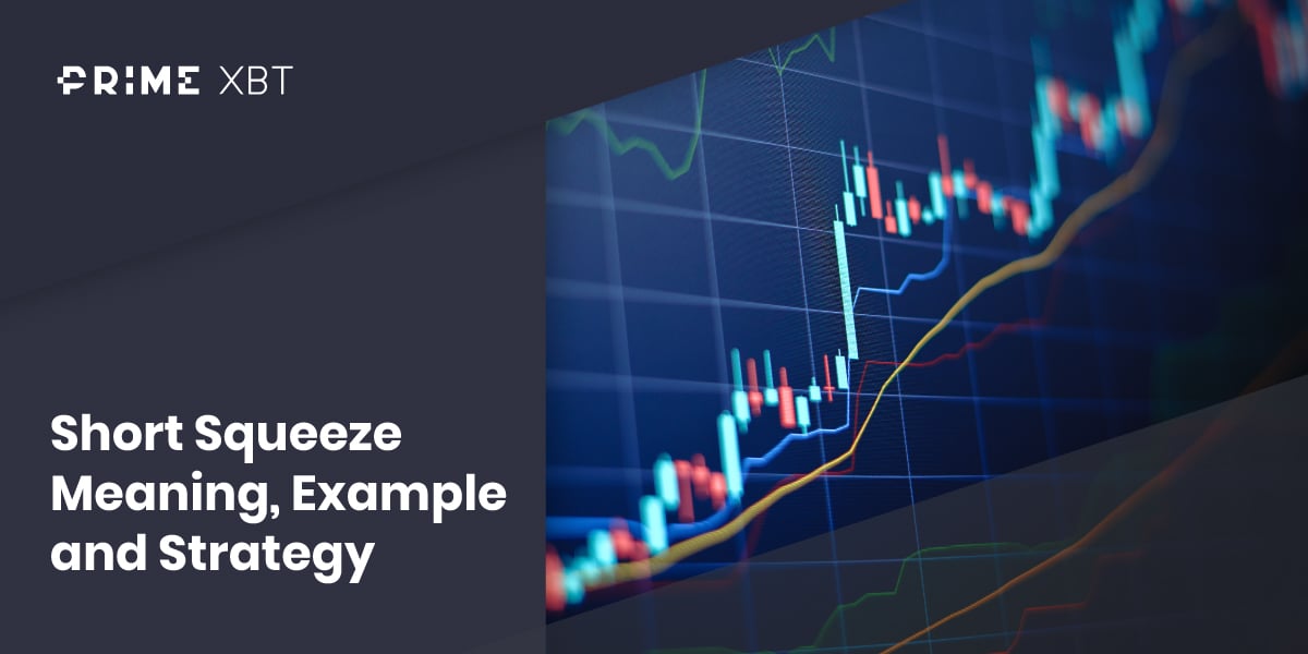 What is a Short Squeeze? - Definition, Example, and Strategy - 223